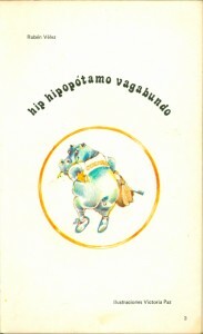 Hip, hipopótamo vagabundo (Rubén Vélez)