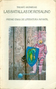 Las batallas de Rosalino (Triunfo Arciniegas)