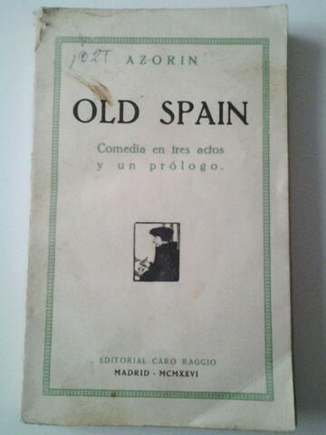 «Old Spain»