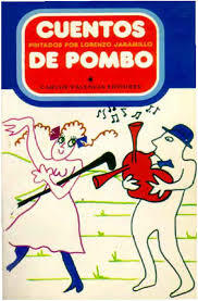 Cuentos de Pombo (ilustrados por Lorenzo Jaramillo)