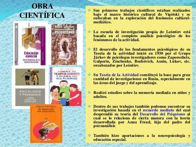Leontiev- Psicólogo soviético