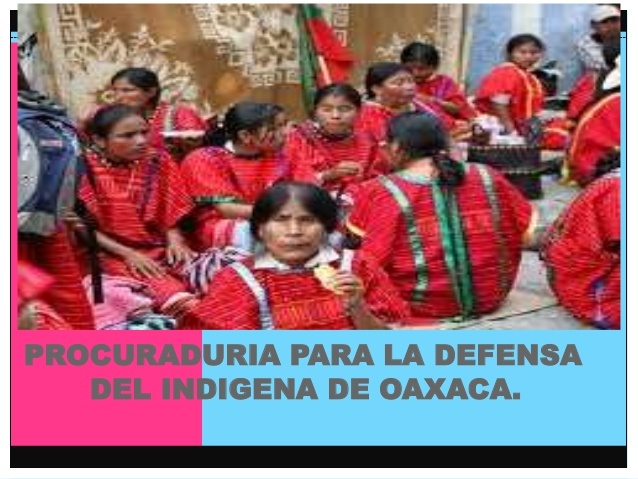 Procuraduría para la Defensa del Indígena en Oaxaca