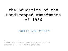 PL 99–457: Education of Handicapped Children Act Amendments