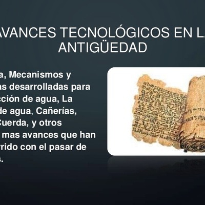 Timeline: AVANCES TECNOLÓGICOS EN LA ANTIGÜEDAD