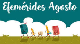 Timeline: Fechas conmemorativas mes de Agosto.