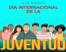 12 de agosto "Día Internacional de la Juventud"