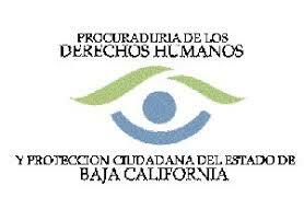 LEY DE LA PROCURADURIA DE LOS DERECHOS HUMANOS Y PROTECCIÒN DEL ESTADO DE BAJA CALIFORNIA