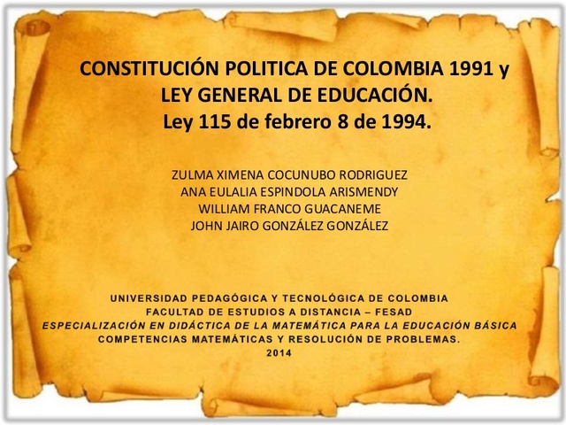 Constitución de 1991 y la Ley General de Educación de 1994