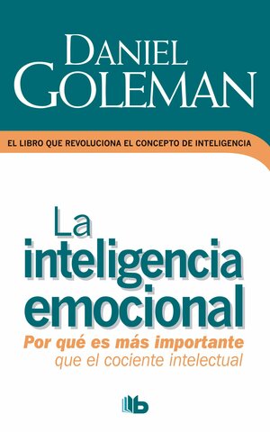 Inteligencia emocional - Daniel Goleman