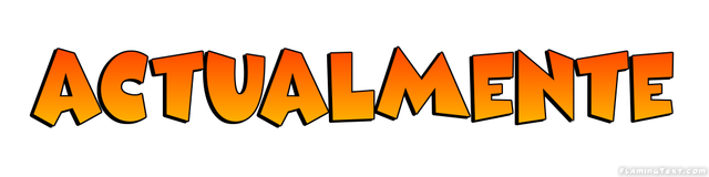 actualmente