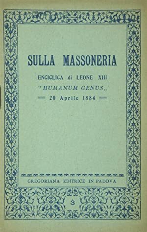 Publicación de la encíclica Humanum genus contra la masonería
