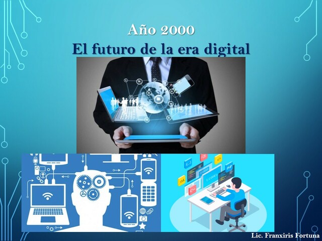 El futuro de la era digital