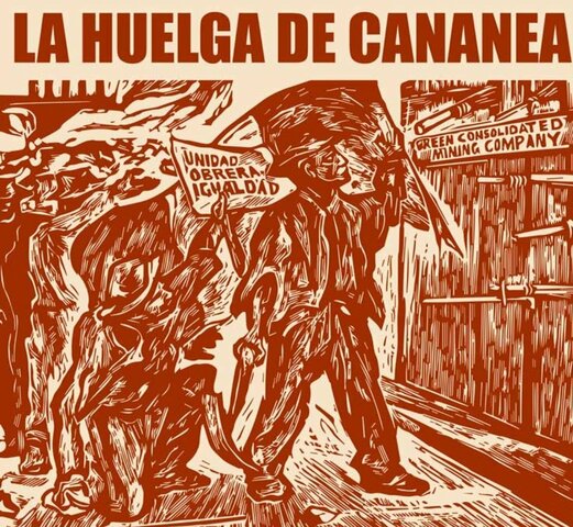 Inicia la huelga de Cananea