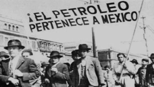 Nacionalización del Petróleo Mexicano