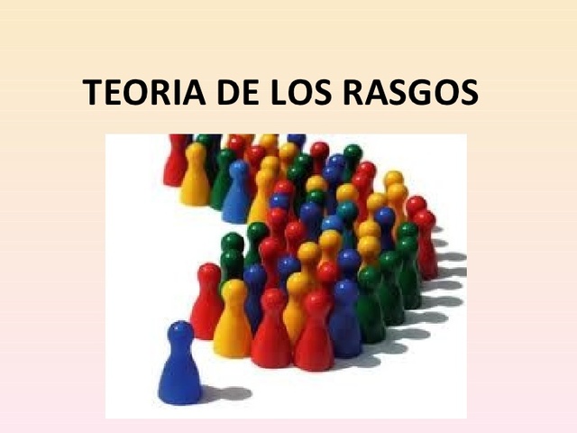 Teoria de los Rasgos