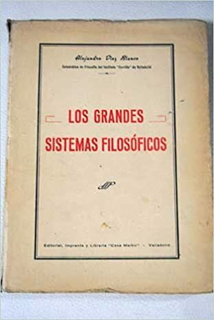 Tercera etapa "Grandes Sistemas Filosóficos"