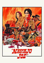 Navajo Joe / Joe el impacable