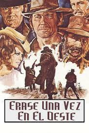 Érase una vez en el Oeste / Hasta que llegó su hora