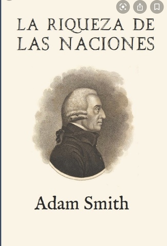Adam Smith publica La riqueza de las naciones