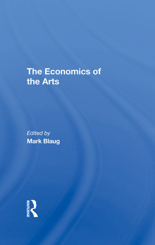 Publicación del "The Economics of the Arts: Selected Readings"