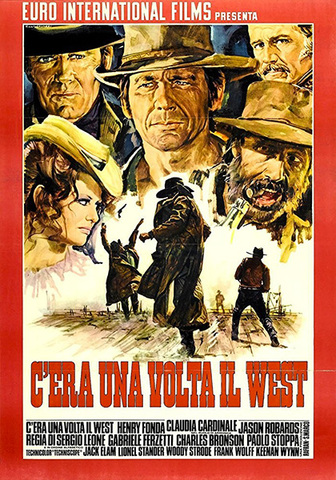 Esce il film C'era una volta il West di Sergio Leone
