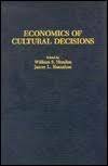 Economics of Cultural Decisions