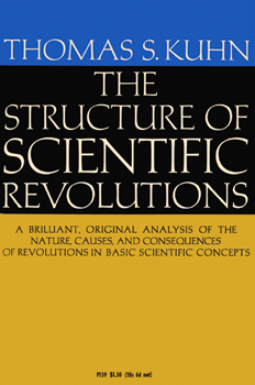 The Structure of Scientific Revolutions