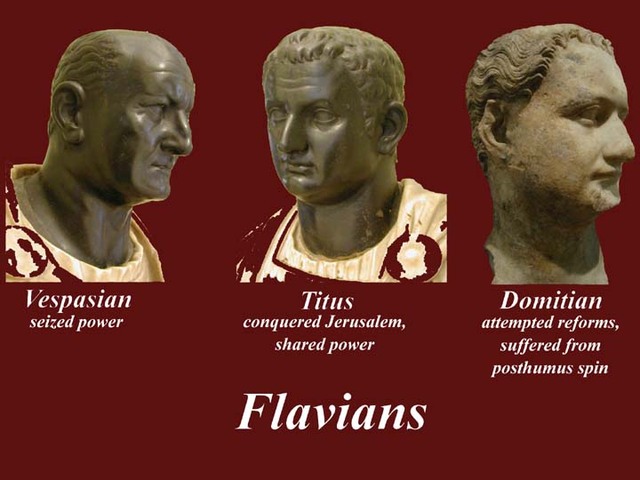 The Flavian Dynasty (69 to 96 CE)
