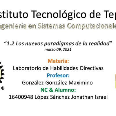 Timeline: 1.2 Los nuevos paradigmas de la realidad - JonathanLópez