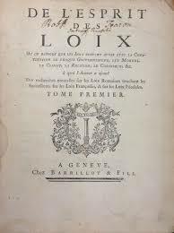 MONTESQUIEU ESCRIBE EL ESPÍRITU DE LAS LEYES.