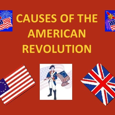 Timeline: Causes of the American Revolution