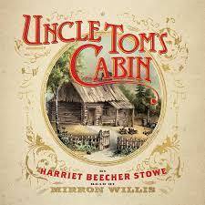 Uncle Tom’s Cabin