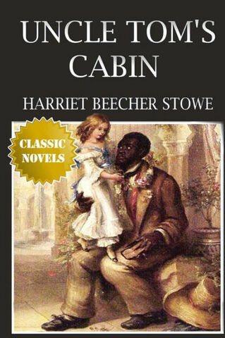 Uncle Tom’s Cabin