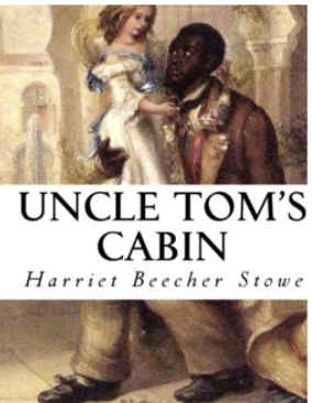 Uncle Tom’s Cabin