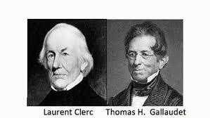 Thomas Gallaudet e Laurent Clerc: Fundação da primeira escola para surdos nos EUA