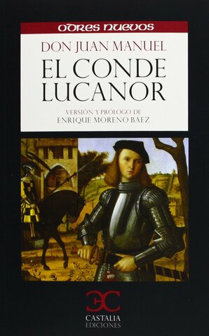 El conde Lucanor (Don Juan Miguel).