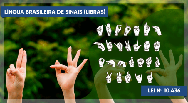 Lei nº 10.436 – Lei de Libras