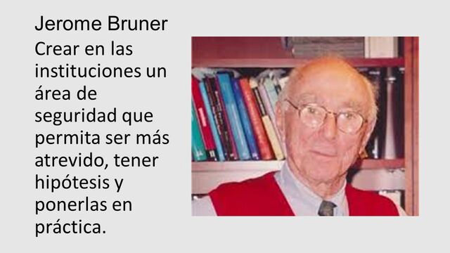 GEROME BRUNNER (1915-2016)