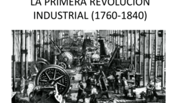 Timeline: Primera Revolución Industrial 1760-1840