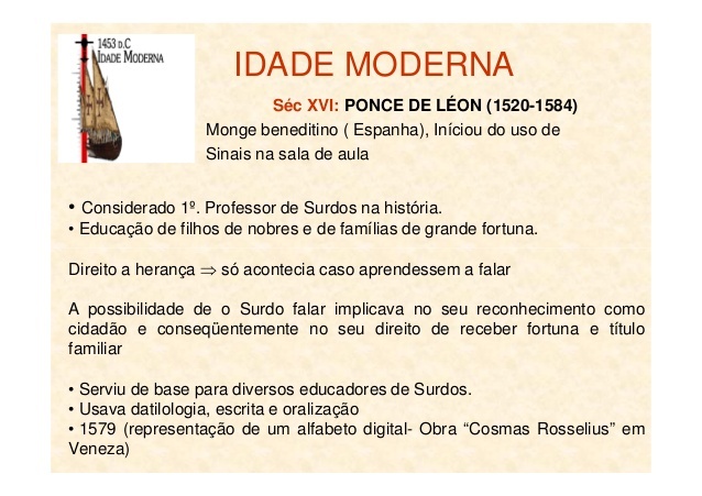 Idade Moderna - Sec. XVI