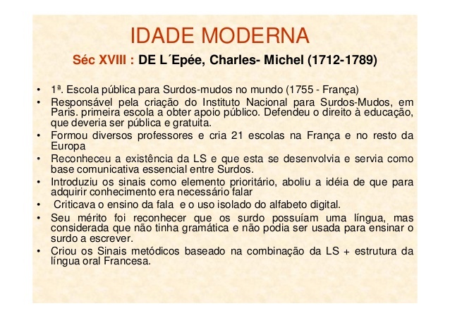 Idade Moderna - Sec. XVIII - DE L' Epée