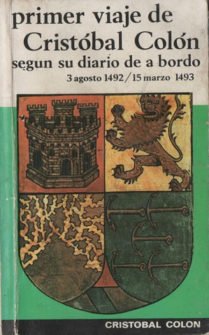 "Cartas del Primer Viaje: Cultura de Andalucía" Diario de Los Viajes de Colón anunciando el descubrimiento