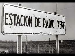 XERF-AM fue fundada en Villa Acuña