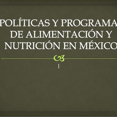 Timeline: Políticas y programas de alimentación y nutrición en México