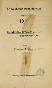 Libro La sucesión presidencial de 1910.