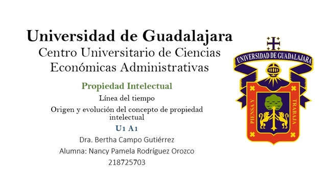 U1A1  Origen y evolución del concepto de propiedad intelectual