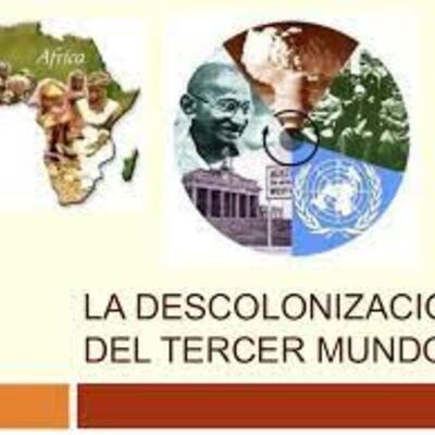 Timeline: Guerra Fría, Proceso de Descolonización en Asia y África y el Tercer Mundo