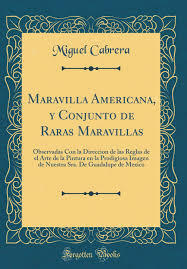 Publicación del texto 'La Maravilla Americana'