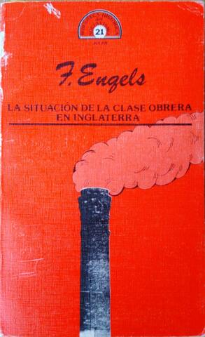 Engels publica La situación de la clase obrera en Inglaterra