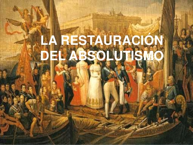 Vuelta al absolutismo